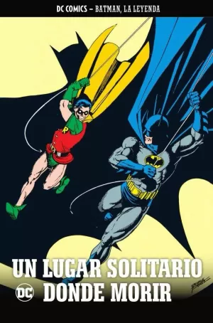 BATMAN LA LEYENDA 40 UN LUGAR SOLITARIO PARA MORIR
