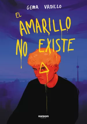 AMARILLO NO EXISTE, EL (ILUSTRADO)