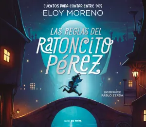 REGLAS DEL RATONCITO PEREZ, LAS