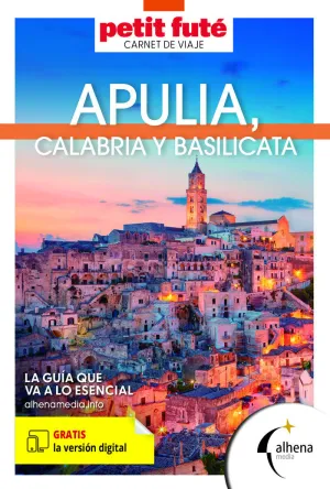 APULIA, BASILICATA Y CALABRIA 2025 PETIT FUTE