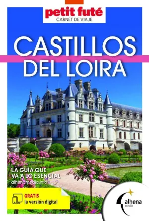 CASTILLOS DEL LOIRA 2026 PETIT FUTE
