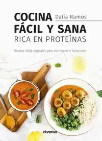 COCINA FÁCIL Y SANA RICA EN PROTEÍNAS
