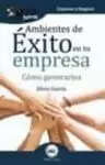 AMBIENTES DE ÉXITO EN TU EMPRESA