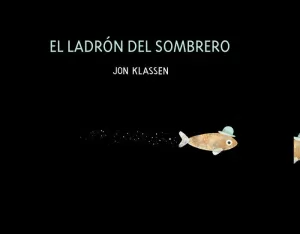 LADRÓN DEL SOMBRERO, EL
