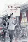 CAFÉ GIJÓN (ILUSTRADO)