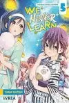 WE NEVER LEARN 5
