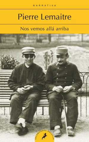 NOS VEMOS ALLA ARRIBA (1 HIJOS DEL DESASTRE)