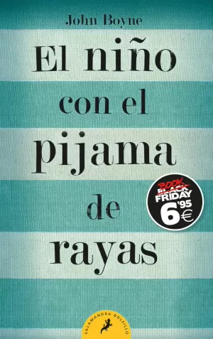 NIÑO CON EL PIJAMA DE RAYAS (BOOK FRIDAY 6,95)