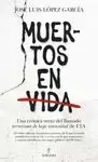MUERTOS EN VIDA