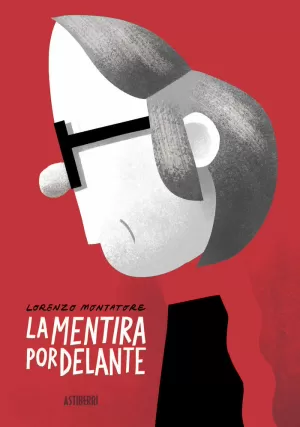 MENTIRA POR DELANTE, LA