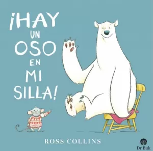 HAY UN OSO EN MI SILLA!