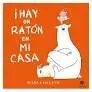 HAY UN RATÓN EN MI CASA!
