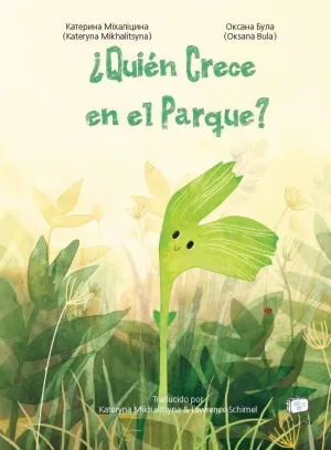QUIÉN CRECE EN EL PARQUE