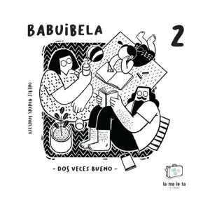 BABUIBELA 2 DOS VECES BUENO