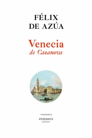 VENECIA DE CASANOVA