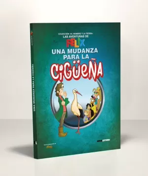 MUDANZA PARA LA CIGÜEÑA, UNA