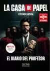 CASA DE PAPEL. ESCAPE BOOK (EDICION ESPECIAL)
