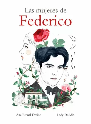 MUJERES DE FEDERICO, LAS (ILUSTRADO)
