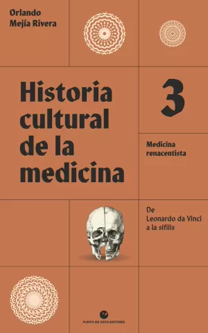 HISTORIA CULTURAL DE LA MEDICINA (VOL. 3)