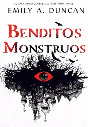 BENDITOS MONSTRUOS (ALGO OSCURO Y SAGRADO 3)