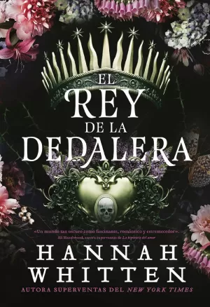 REY DE LA DEDALERA (REINO DE LA BELLADONA 1)