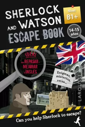 SHERLOCK & WATSON ESCAPE BOOK INGLES B1+ (14-15 AÑOS)