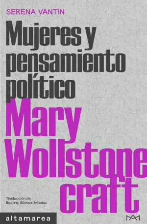 MUJERES Y PENSAMIENTO POLITICO MARY WOLLSTONECRAFT