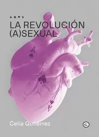 REVOLUCIÓN (A)SEXUAL, LA