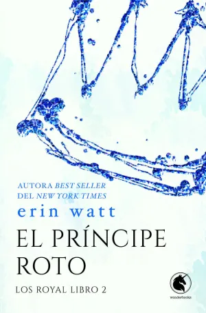 PRÍNCIPE ROTO (LOS ROYAL 2)