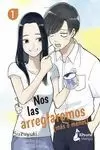 NOS LAS ARREGLAREMOS 1 (MÁS O MENOS)