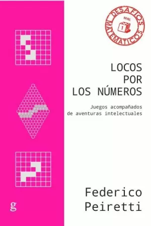 LOCOS POR LOS NÚMEROS (DESAFIOS MATEMATICOS NIVEL 1)
