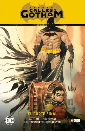 BATMAN: CALLES DE GOTHAM 1 EL CORTE FINAL (CASA DEL SILENCIO PARTE 1)