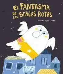 FANTASMA DE LAS BRAGAS ROTAS, EL