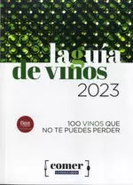 GUIA DE VINOS 2023, LA