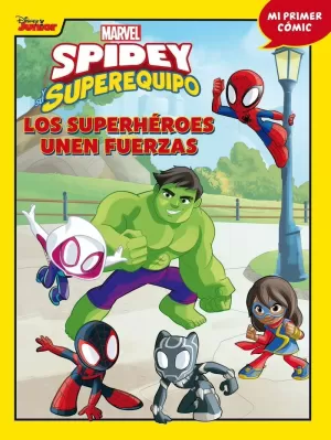 SPIDEY Y SU SUPEREQUIPO 2 LOS SUPERHÉROES UNEN FUERZAS