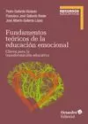 FUNDAMENTOS TEÓRICOS DE LA EDUCACIÓN EMOCIONAL