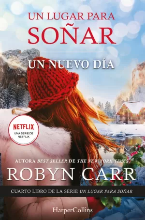UN NUEVO DIA (UN LUGAR PARA SOÑAR 4)