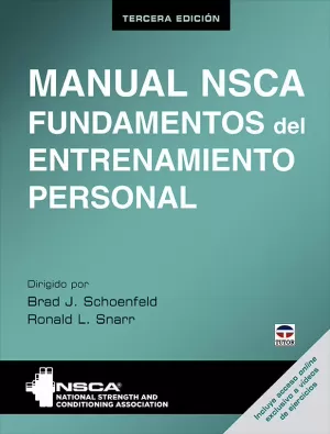 MANUAL NSCA. FUNDAMENTOS DEL ENTRENAMIENTO PERSONAL (3ED.)