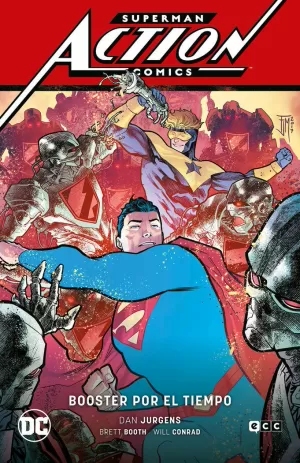 SUPERMAN: ACTION COMICS 4 BOOSTER POR EL TIEMPO