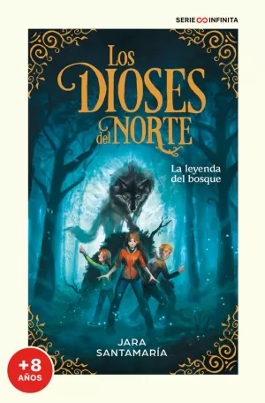 DIOSES DEL NORTE 1 LA LEYENDA DEL BOSQUE