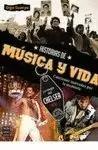 HISTORIAS DE MUSICA Y VIDA