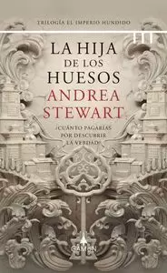 HIJA DE LOS HUESOS (SAGA IMPERIO HUNDIDO)