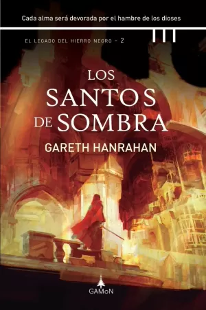 SANTOS DE SOMBRA, LOD (LEGADO HIERRO NEGRO 2)