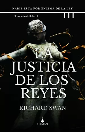 JUSTICIA DE LOS REYES, LA (IMPERIO DEL LOBO 1)