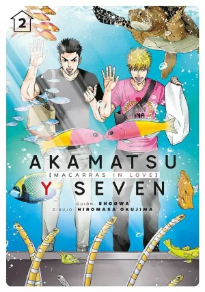 AKAMATSU Y SEVEN, MACARRAS IN LOVE 2
