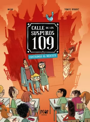 CALLE DE LOS SUSPIROS 109 2 FANTASMAS AL RESCATE
