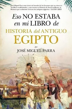 ESO NO ESTABA LIBRO HISTORIA DEL ANTIGUO EGIPTO