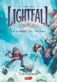 LIGHTFALL 2 LA SOMBRA DEL PÁJARO