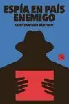 ESPÍA EN UN PAÍS ENEMIGO