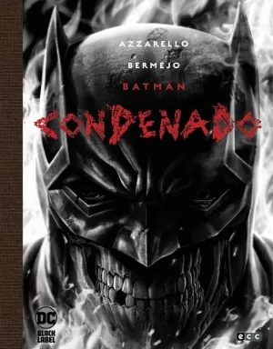 BATMAN CONDENADO